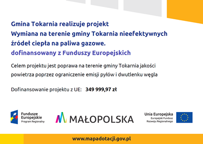 plakat projektu Wymiana na terenie gminy Tokarnia nieefektywnych źródeł ciepła na paliwa gazowe w indywidualnych gospodarstwach domowych