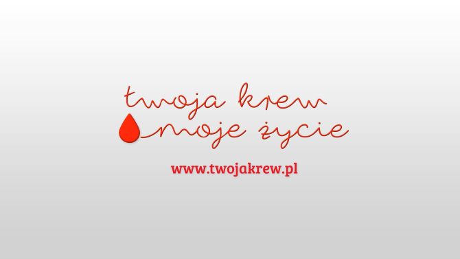 plakat Twoja Krew - Moje Życie